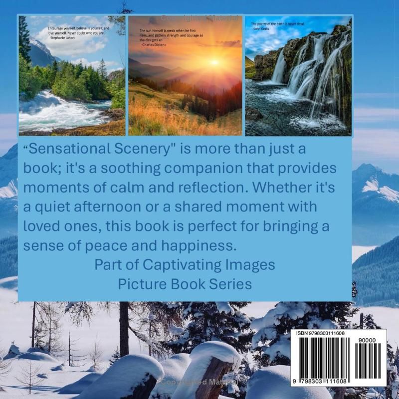 Sensational Scenery: Picture Book With Uplifting Quotes for Seniors with Dementia and Alzheimers (Captivating Images for Seniors with Dementia)