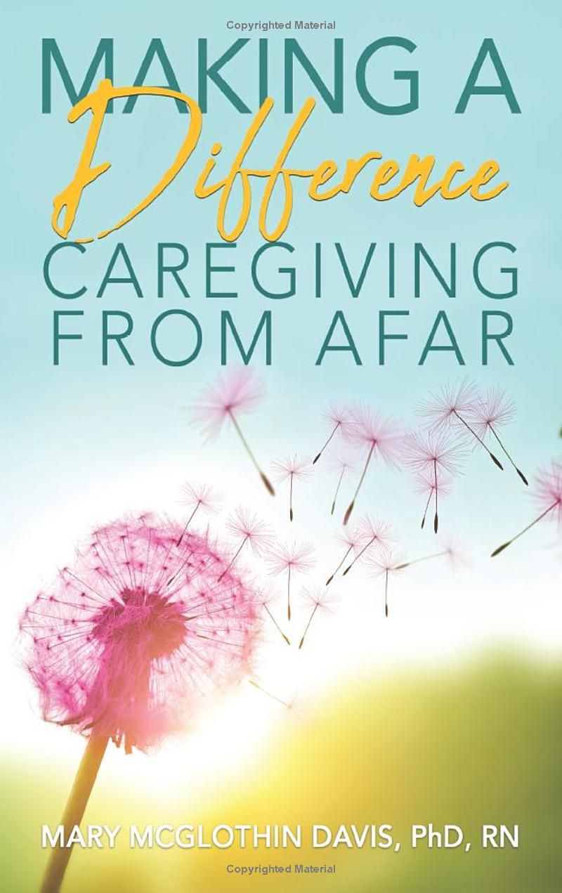 Making a Difference: Caregiving from Afar