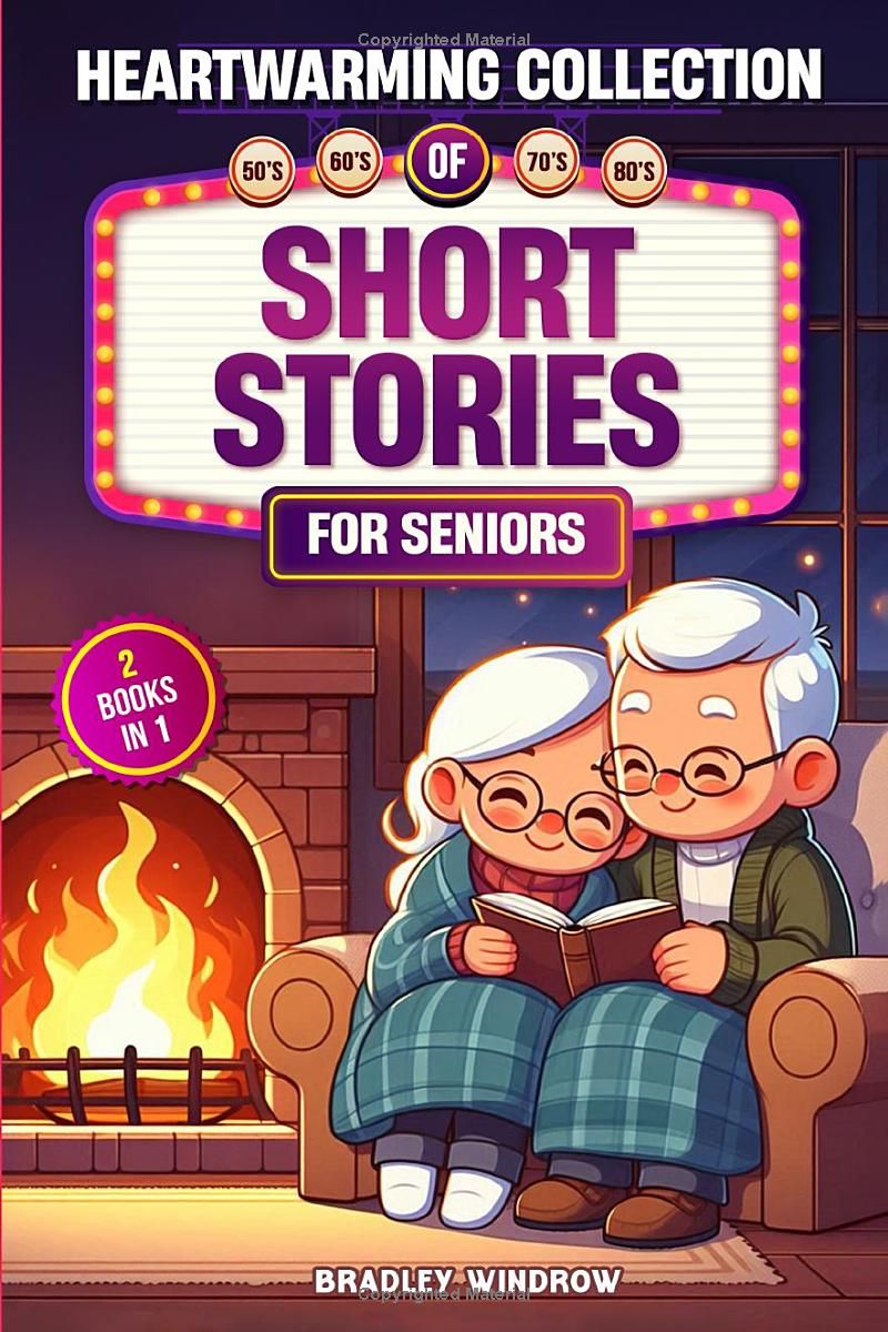 Heartwarming Collection of Short Stories for Seniors: 2 Books in 1: Easy to Read Uplifting Short Stories in Large Print to Stimulate the Memory (Perfect Gift for Seniors Women and Men)