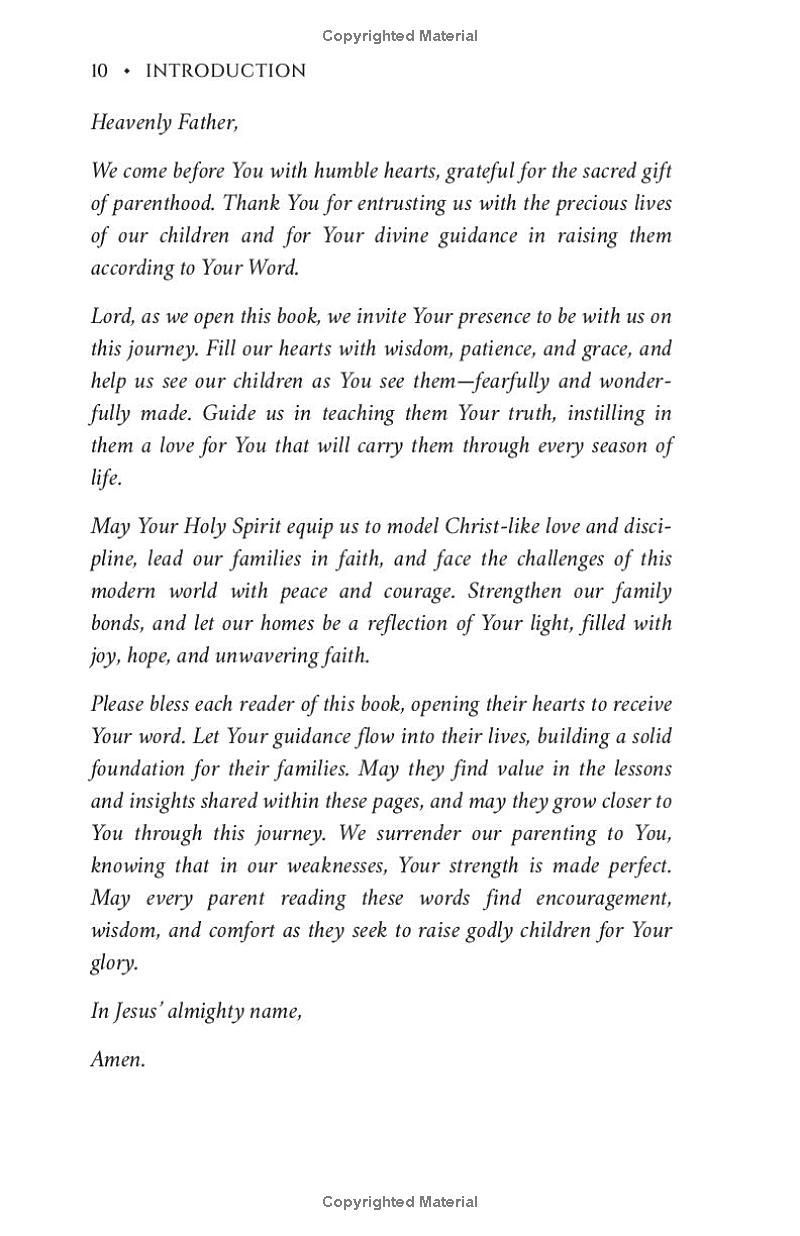 The Power of Biblical Parenting: Strengthen your Family Bond & Raise Godly Children with Faith-Based Discipline & Wisdom to Navigate Modern Worldly Challenges with Grace.