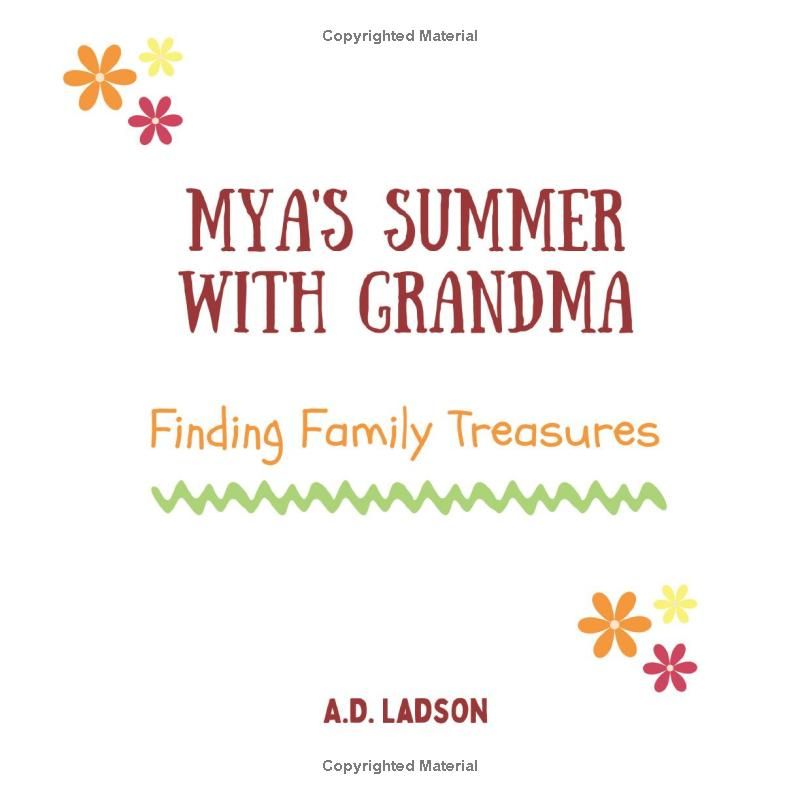 MYAS SUMMER WITH GRANDMA: Finding Family Treasures (MYAS ADVENTURES)