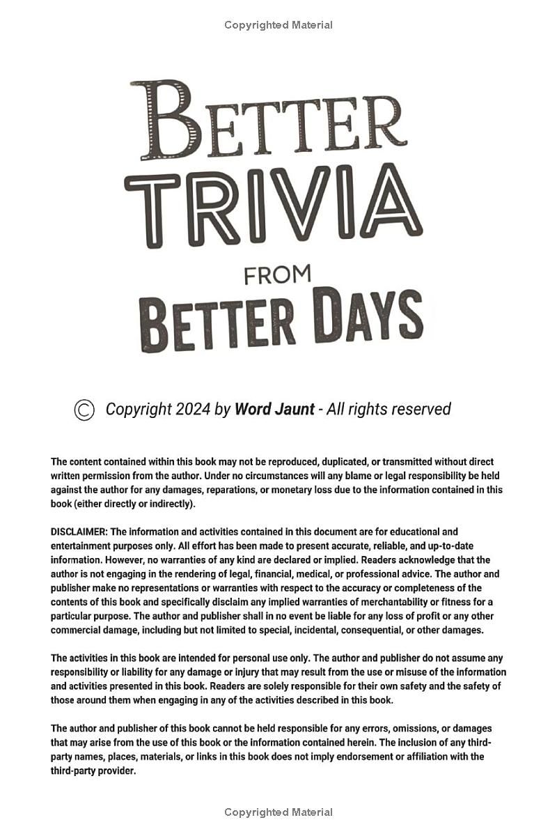 Better Trivia from Better Days: Memory Boosting Questions for Seniors from the 1960s-Y2K - History, Movies, Geography, Pop Culture, Sports and More!