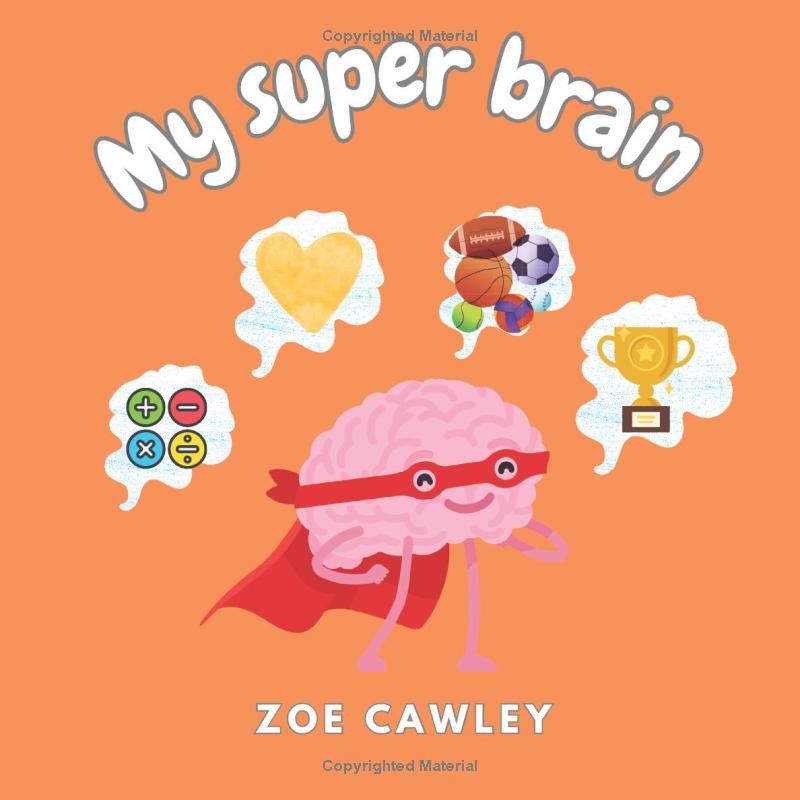 My super brain: Book on ADHD