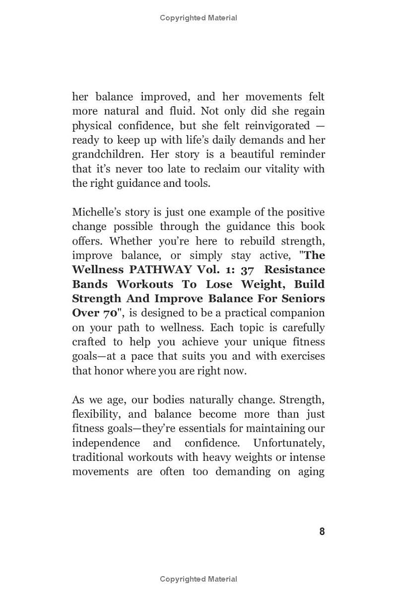 The Wellness PATHWAY Vol. 1: 37 Resistance Bands Workouts to Lose Weight, Build Strength & Improve Balance for Seniors Over 70