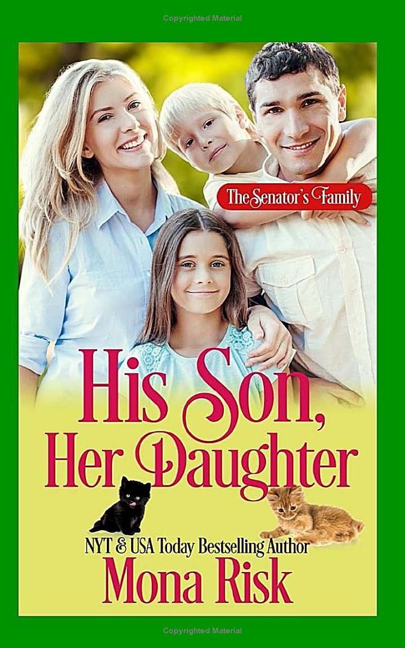 His Son, Her Daughter (The Senators Family Series)