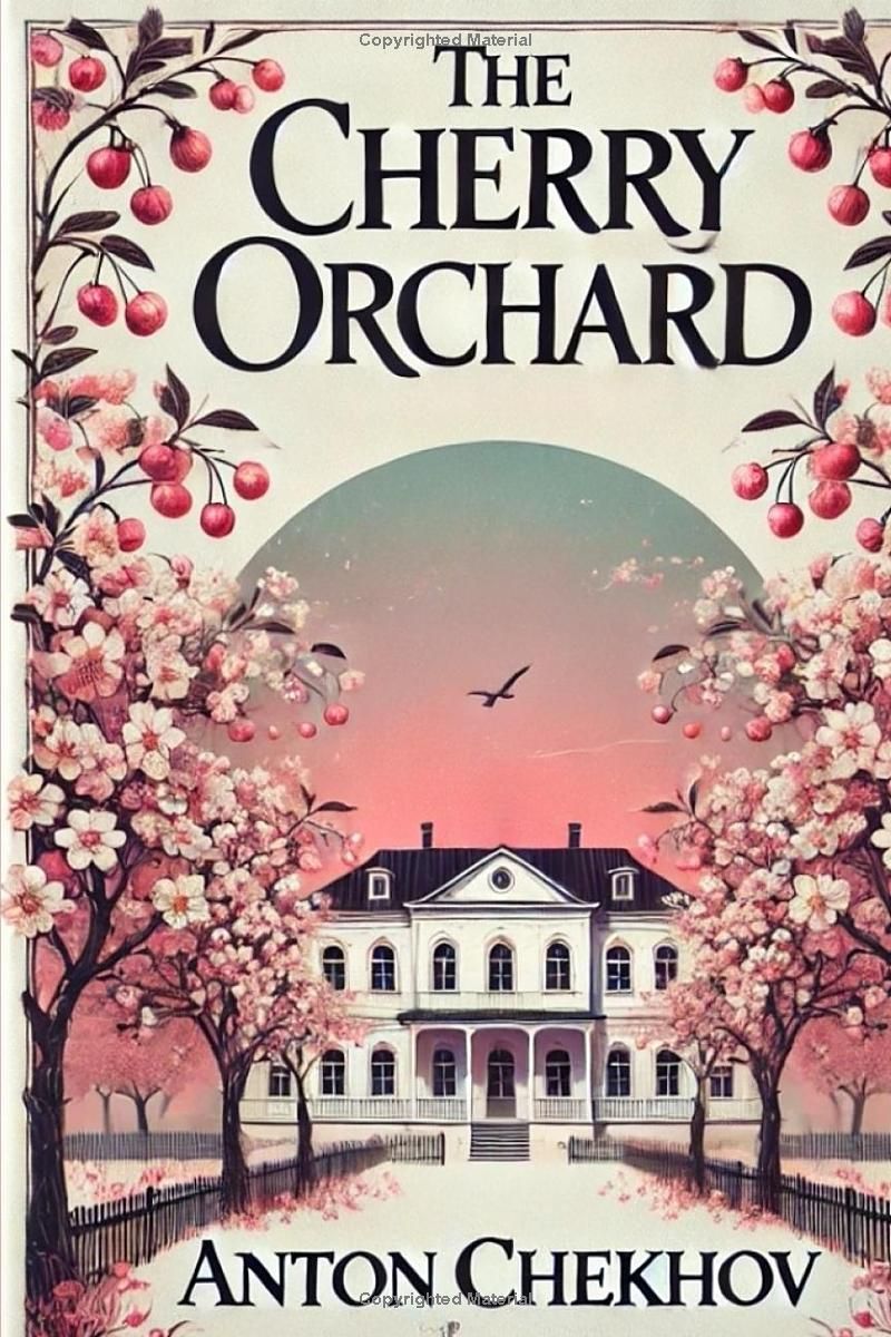 The Cherry Orchard