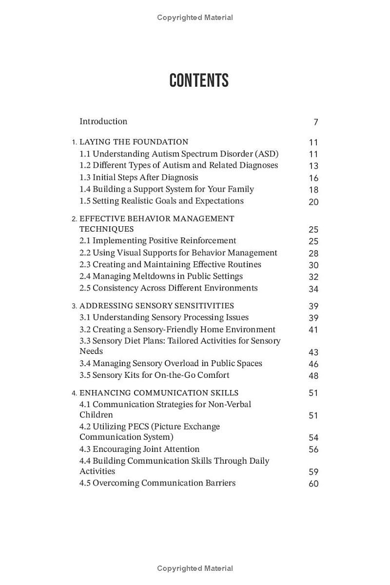 Parenting Children with Autism Unlocked: Simple techniques for behavior management, Alternatives for Sensory sensitivity, and Enhanced social skills to reach their full potential