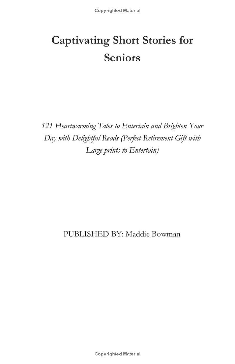 Captivating Short Stories for Seniors: 121 Heartwarming Tales to Brighten Your Day with Delightful Reads (Perfect Retirement Gift with Large prints to Entertain ) (Books for seniors)