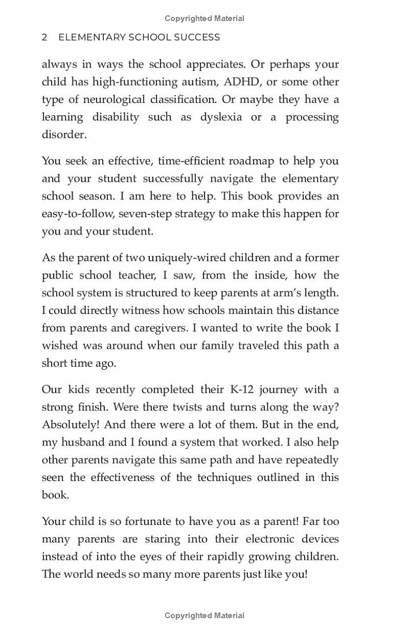 Elementary School Success for the Uniquely-Wired Child: The Busy Parent’s Guide to Helping Students Achieve Their Personal Best (Student Success Series)