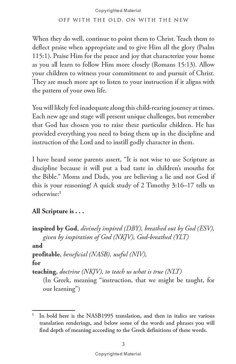 Off with the Old, On with the New: A Biblical Guide to Cultivating Character in Your Children