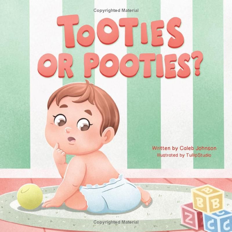 Tooties or Pooties?