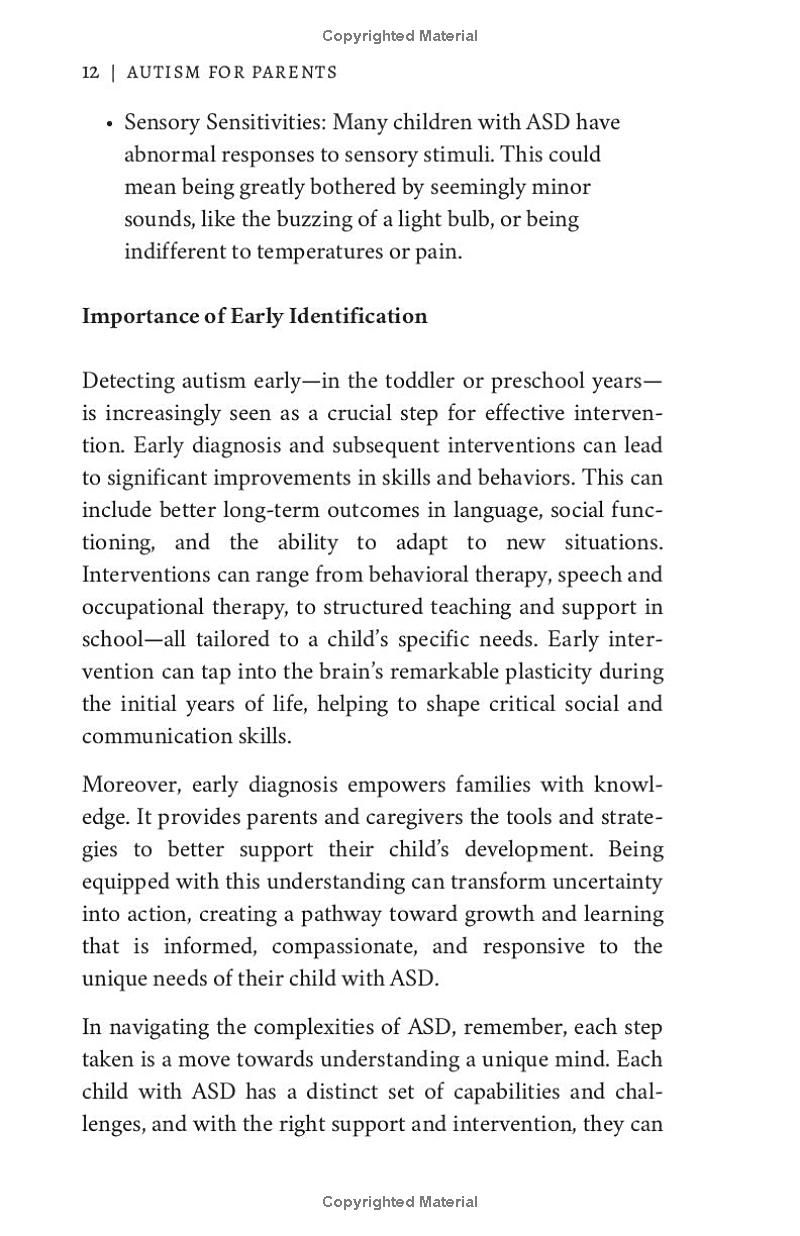 Autism for Parents: A Comprehensive Plan and Support for Parents to Recognize Symptoms, Identify Triggers, and Access Resources across Different Life Stages