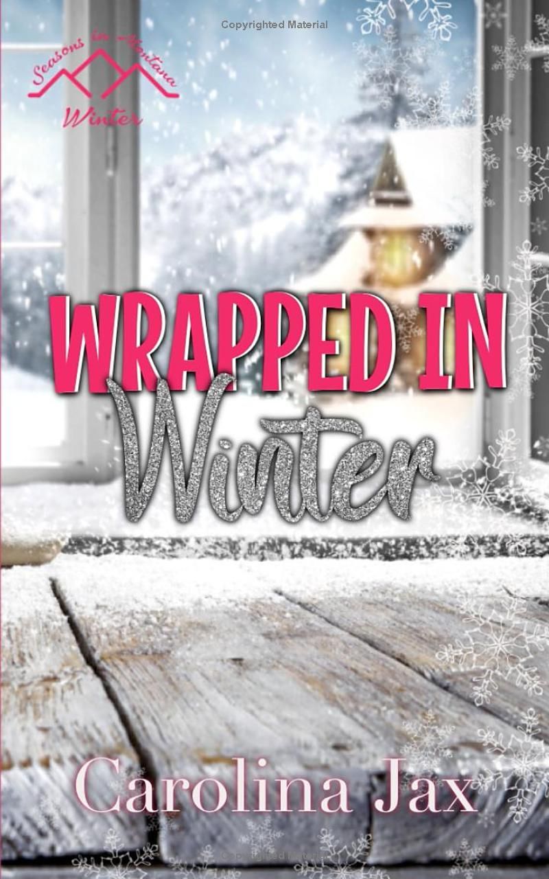 Wrapped in Winter: Seasons in Montana - Winter