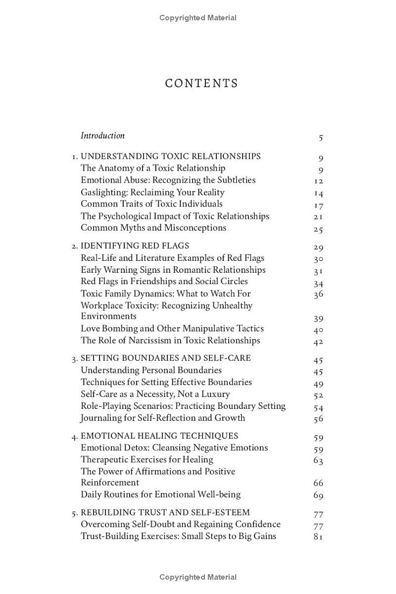 The Only Toxic Relationships Guide Youll Ever Need: Recover From Emotional Abuse, Identify Red Flags, Prevent Future Toxic Partners, Restore Self-Worth and Regain Your Freedom