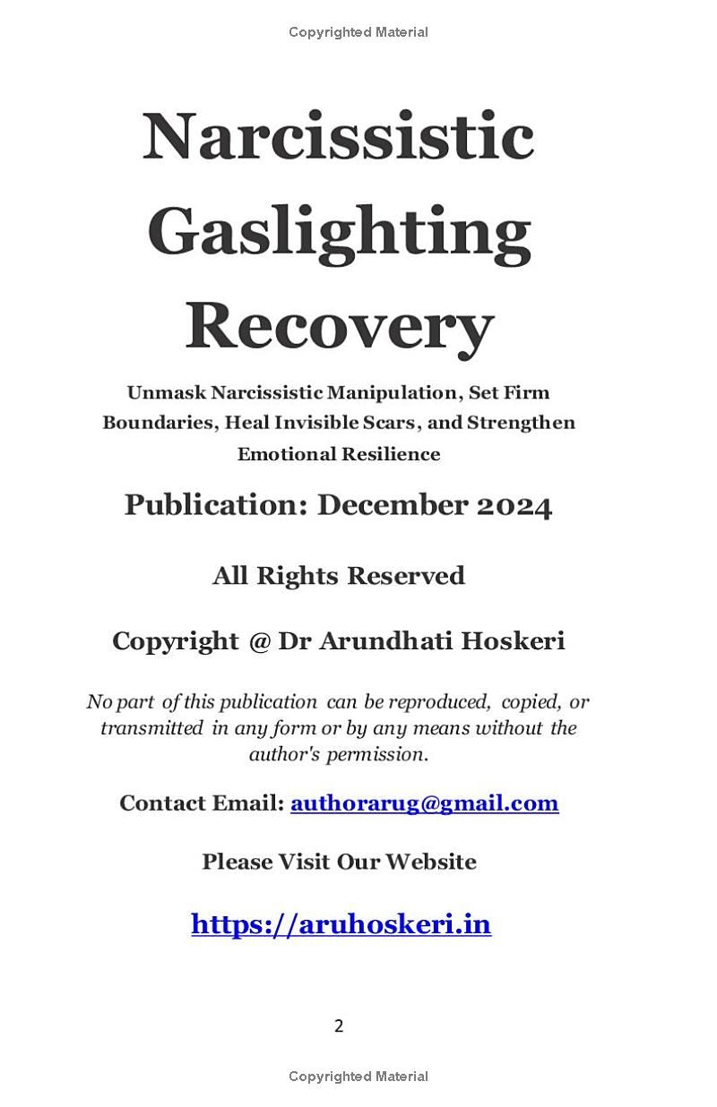 Narcissistic Gaslighting Recovery: Uncover Narcissistic Manipulation, Set Firm Boundaries, Heal Invisible Scars, and Strengthen Emotional Resilience (The Dark Psychology Secrets.)