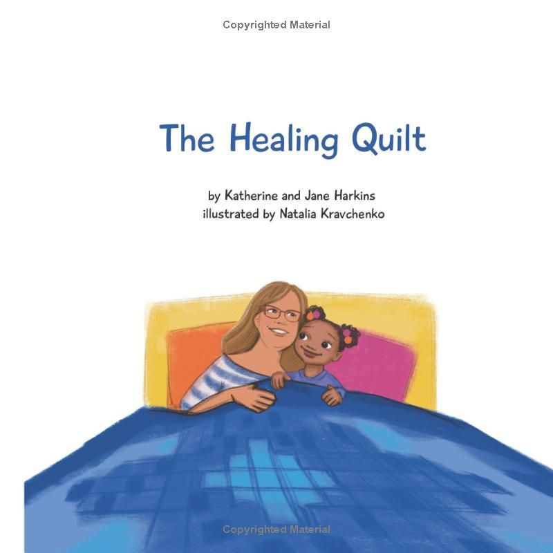 The Healing Quilt