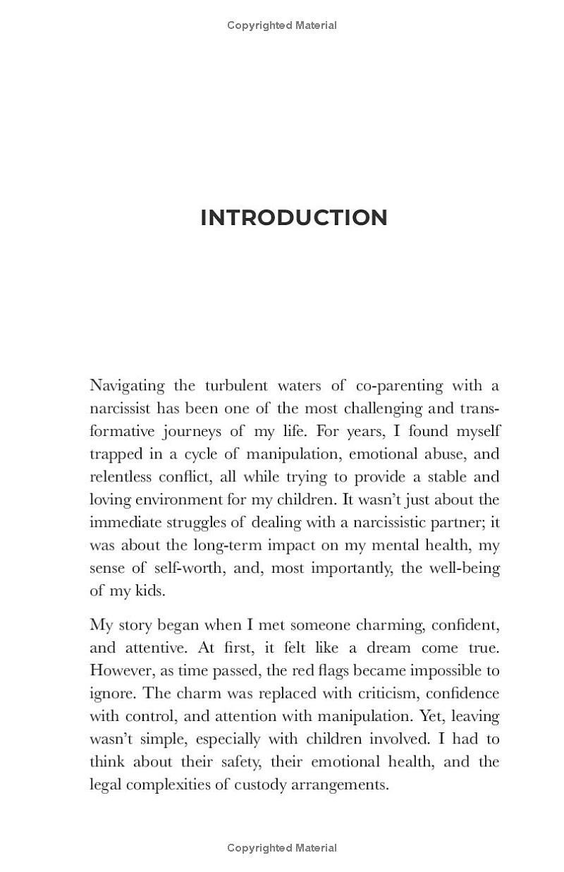 CO-PARENTING WITH A NARCISSIST: HEALING YOURSELF, PROTECTING YOUR CHILDREN: A STRESS-FREE GUIDE TO SETTING BOUNDARIES, PROTECTING YOUR CHILDREN, AND FOSTERING EMOTIONAL HEALING