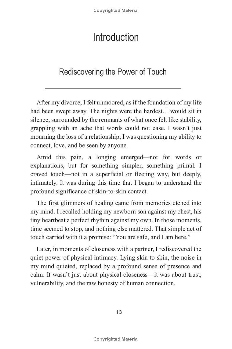 TOUCH: The Naked Truth: The Healing Power of Skin-to-Skin Connection Across Life’s Relationships. Emotional bonding, physical connection, relationship healing. The human touch phenomenon.