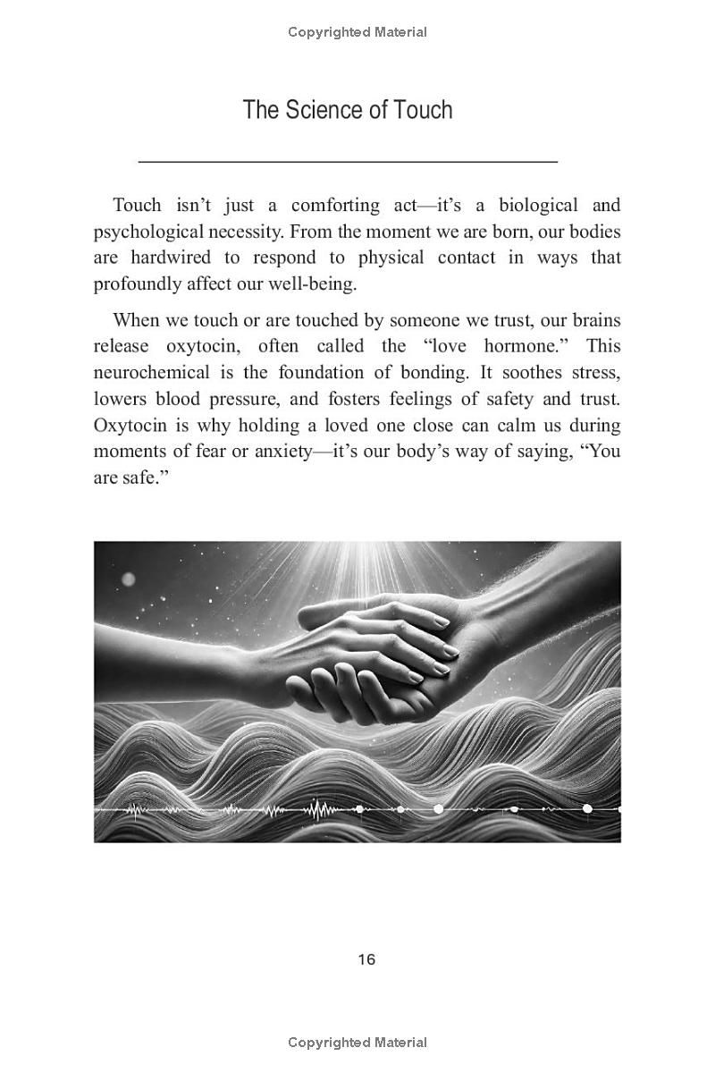 TOUCH: The Naked Truth: The Healing Power of Skin-to-Skin Connection Across Life’s Relationships. Emotional bonding, physical connection, relationship healing. The human touch phenomenon.