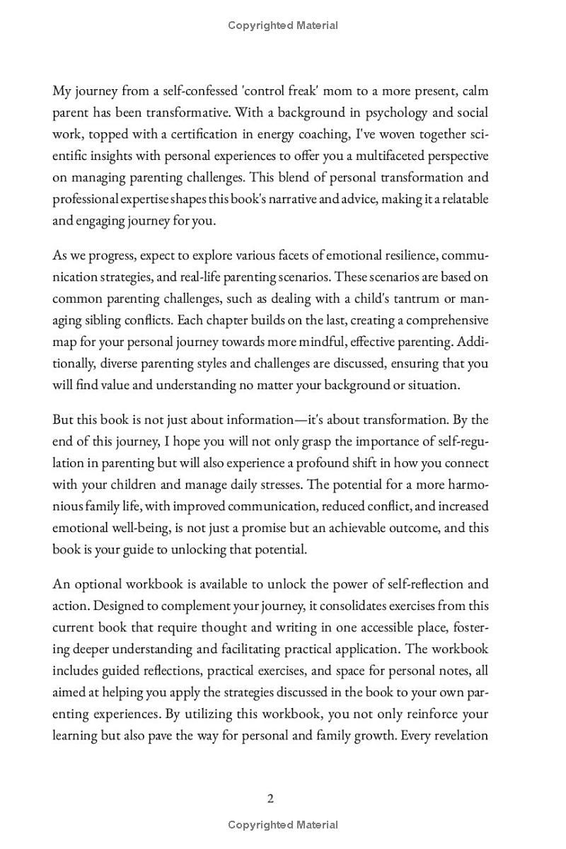 The Ultimate Guide to Self-Regulation for Parents: From Reactive to Mindful Parenting. Simple Strategies to Manage Emotions, Enhance parental Skills and Nurture Emotionnaly Intelligent Children