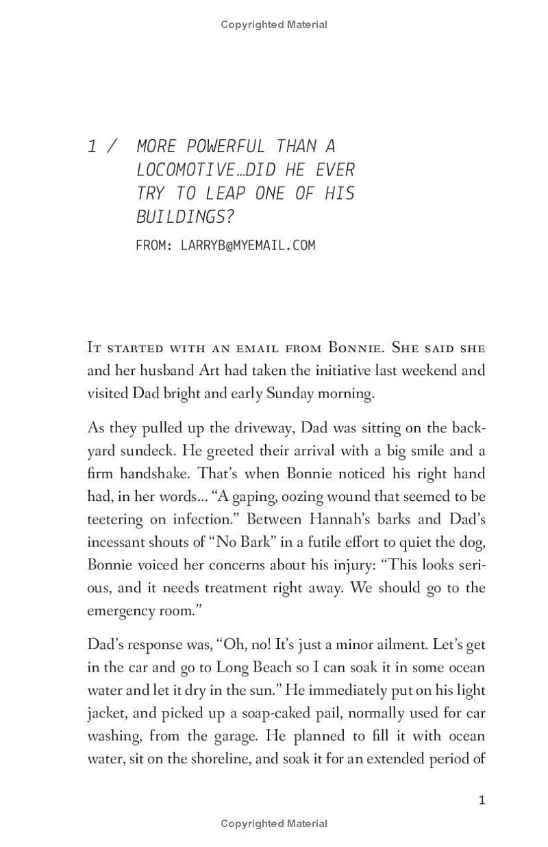 Sundays With Harold: A Comical Memoir of a 90+ - Year-Old Father Who Continues to Treat His Gray-Haired Children Like...Well, Children