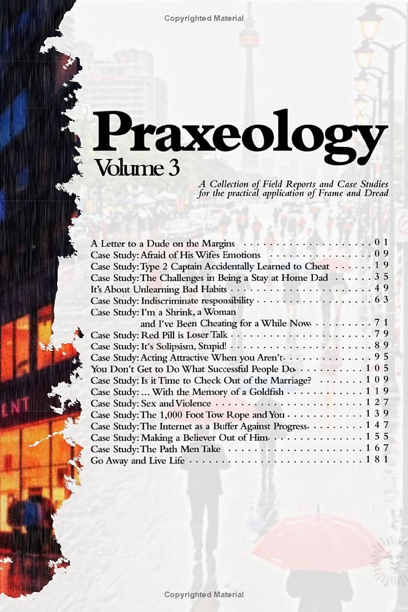 Praxeology: Volume 3: Field Reports