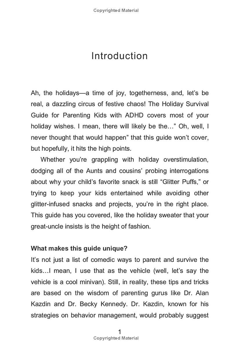 The Ultimate Holiday Survival Guide for Parents--ADHD Style: Your judgment-free guide to turn chaos into calm, survive holiday casseroles and critics, and recharge your battery like a pro!