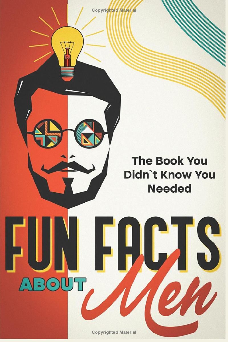 Fun Facts About Men: Just Deal With It - ( funny coffee table books for women ): The Perfect Funny Gift of Humor, Satire, and Amusing Observations