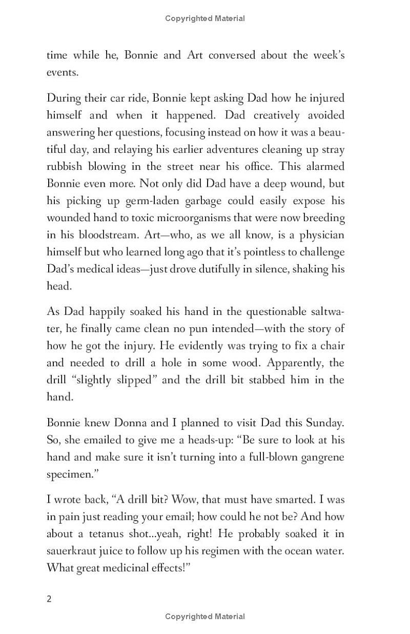 Sundays With Harold: A Comical Memoir of a 90+ - Year-Old Father Who Continues to Treat His Gray-Haired Children Like...Well, Children