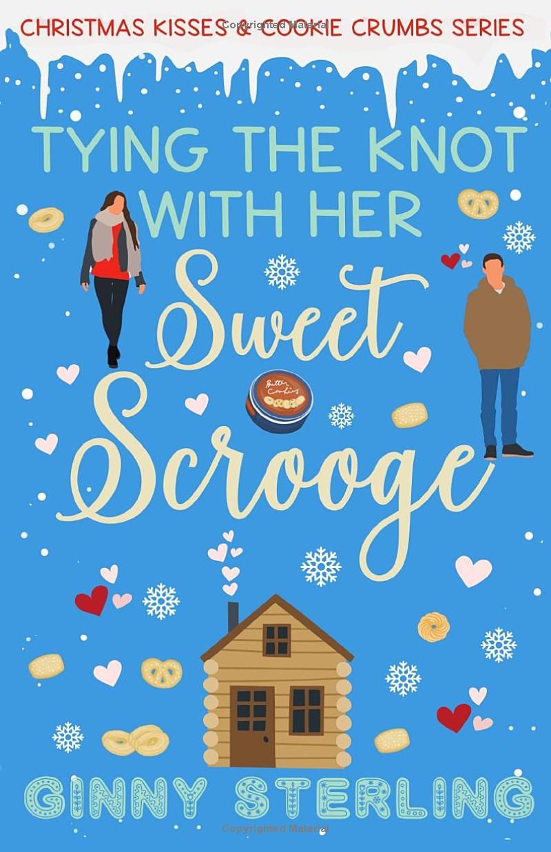 Tying the Knot with her Sweet Scrooge: A Sweet Romcom Short Read