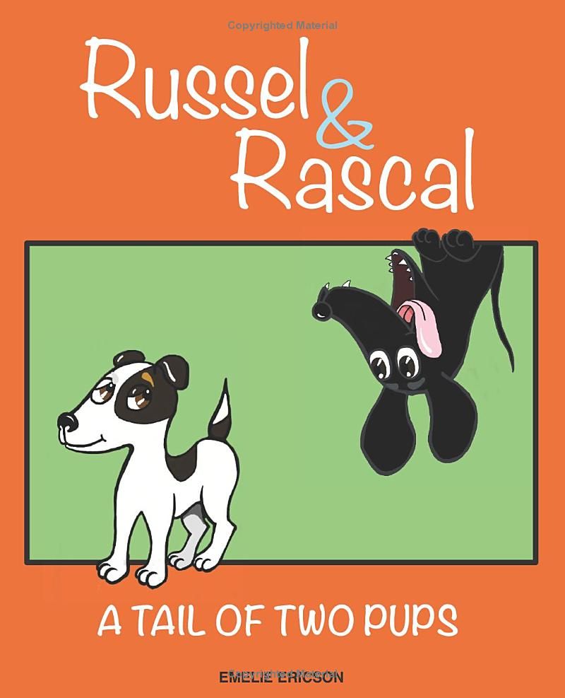 Russel & Rascal: A tail of two pups