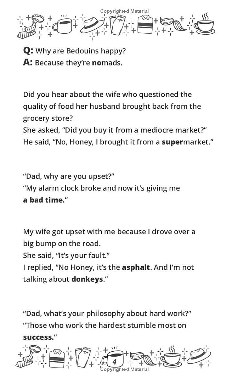 Dad Jokes, the Berry Good, the Bearable, the Unbearable: Over 600 Amazing Dad Jokes. PLUS Delightful & Uplifting Dad Quotes (Dad, I want to hear your thoughts about...)