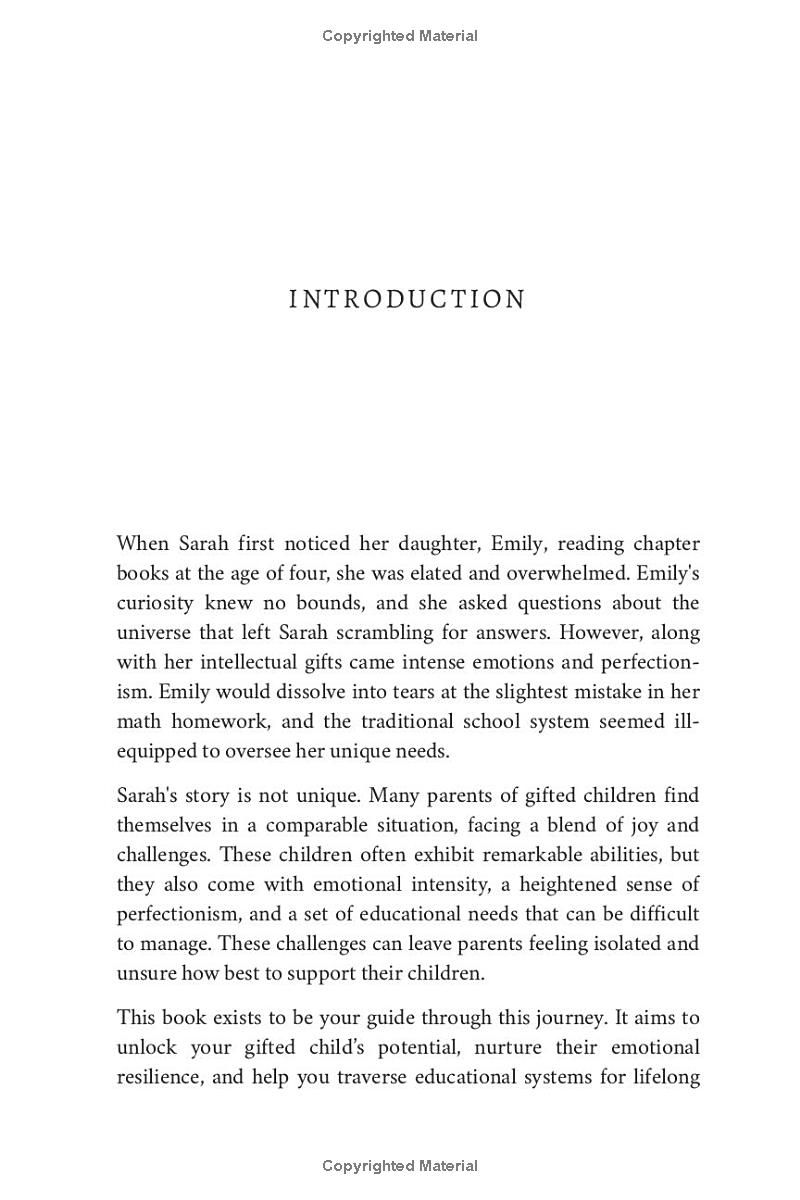 Nurturing Brilliance in Gifted Children: Proven Strategies and Practical Tips to Unlock Potential, Promote Emotional Resilience, and Navigate Educational Systems for Lifelong Success