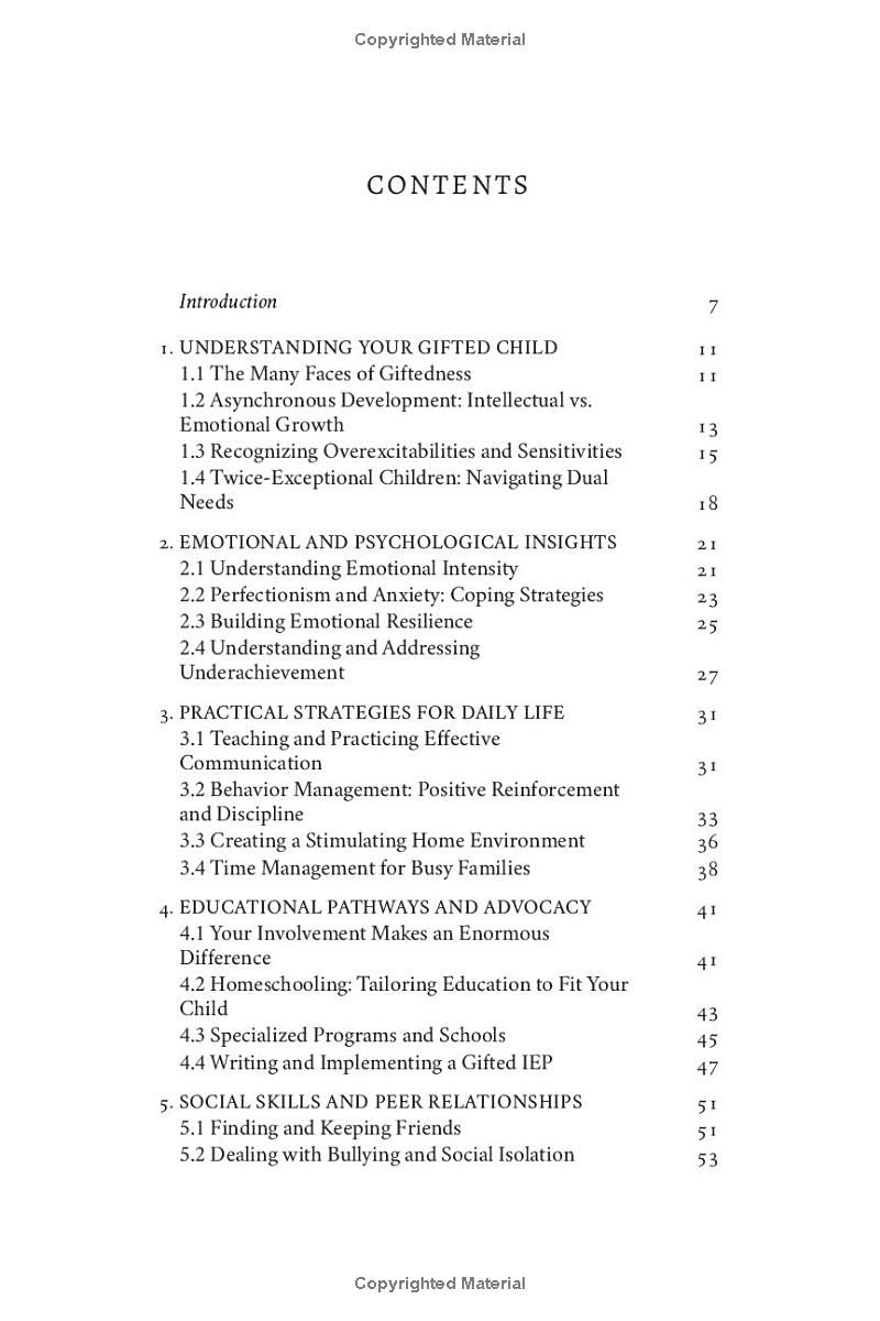 Nurturing Brilliance in Gifted Children: Proven Strategies and Practical Tips to Unlock Potential, Promote Emotional Resilience, and Navigate Educational Systems for Lifelong Success