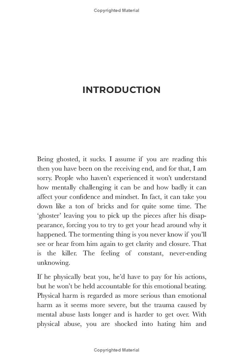 The Ultimate Womans Guide to Survive Ghosting: Overcome Heartbreak, Unravel Why He Left & Reclaim Your Power as You Process the 5 Phases of Ghosting & Empower Yourself So No Man Can Break You Again