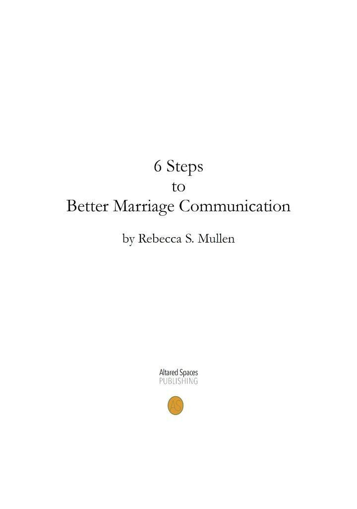 6 Steps to Better Marriage Communication