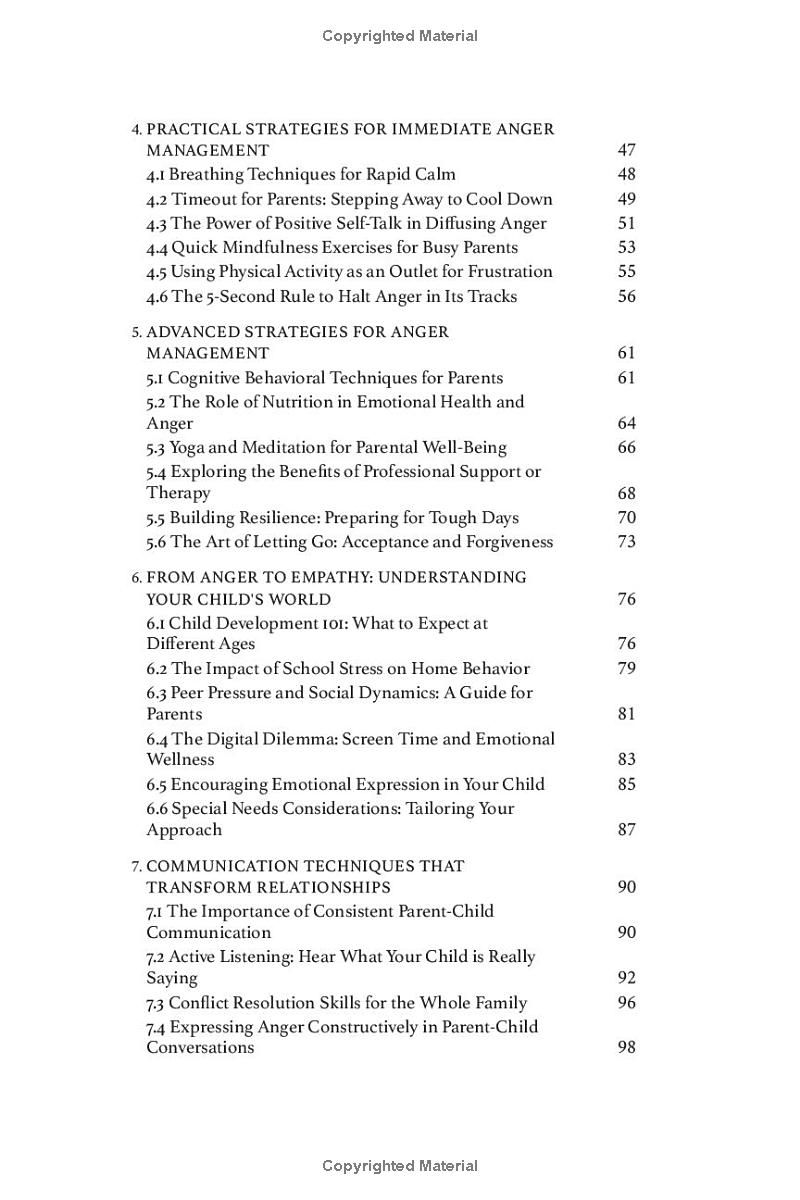 THE STRESS-FREE GUIDE TO ANGER MANAGEMENT FOR PARENTS: Master Your Triggers, Develop Self-awareness, and Use Positive Communication to Deepen Your Connection With Your Children