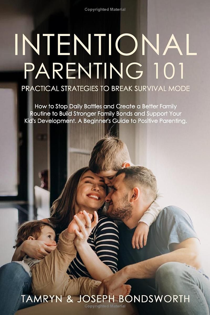 Intentional Parenting 101: Practical Strategies to Break Survival Mode